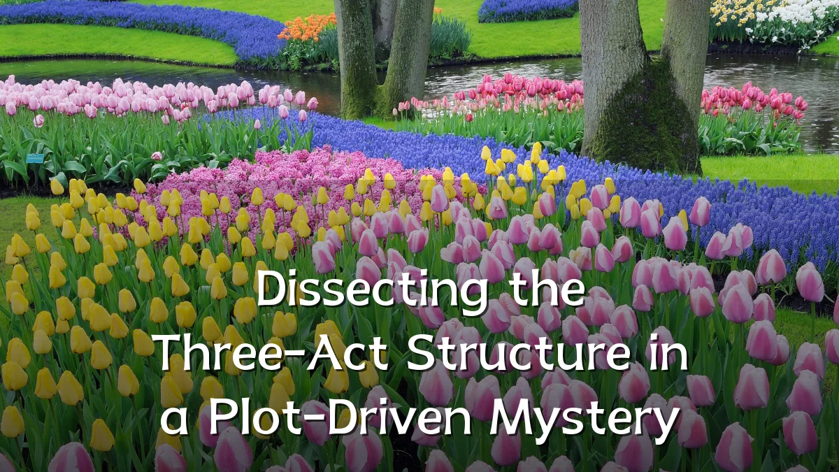 Dissecting the Three-Act Structure in a Plot-Driven Mystery