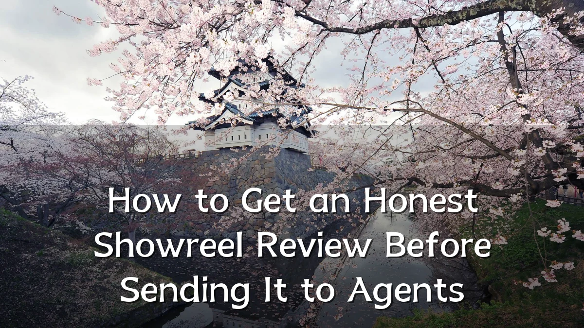 How to Get an Honest Showreel Review Before Sending It to Agents